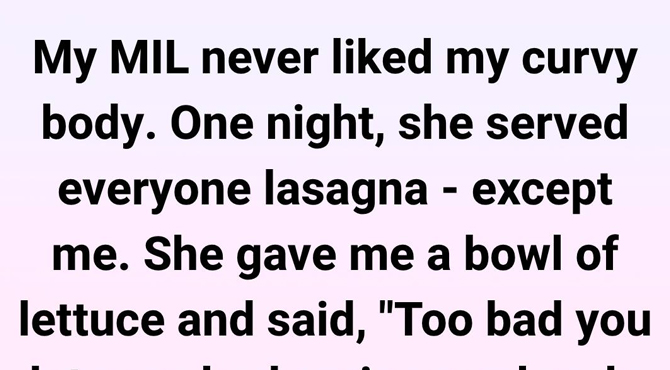 My Mother-in-Law Served Me Salad While Everyone Ate Lasagna—So I Gave Her a Gift She’ll Never Forget
