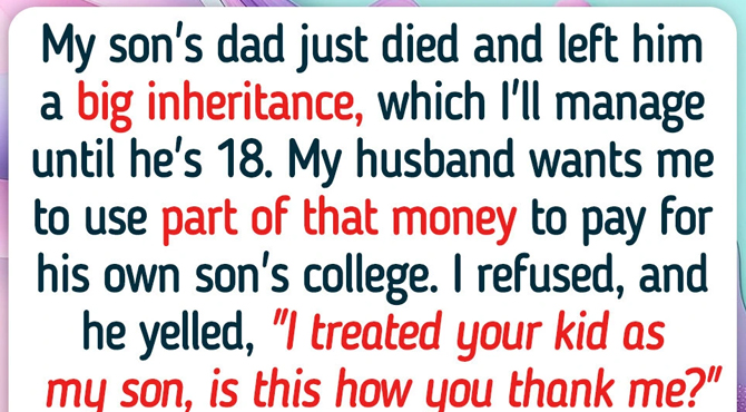I Refused to Share My Son’s Inheritance With My Stepson—My Husband Made Me Pay